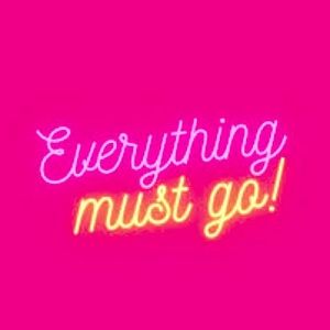 EVERYTHING MUST GO! OFFERS ACCEPTED!!